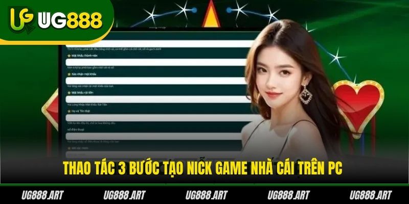 Thao tác 3 bước tạo nick game nhà cái trên PC Thao tác 3 bước tạo nick game nhà cái trên PC